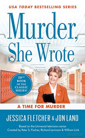 Murder, She Wrote: A Time for Murder: 50 - Jessica Fletcher [KSIĄŻKA]