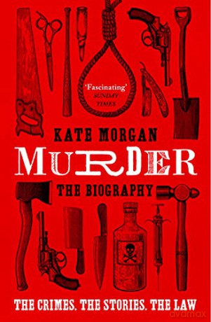 Murder: The Biography - Kate Morgan [KSIĄŻKA]