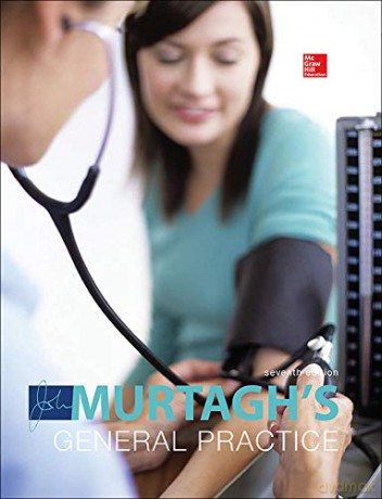 MURTAGH'S GENERAL PRACTICE 7E - Murtagh [KSIĄŻKA]