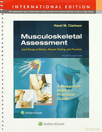 Musculoskeletal Assessment: Joint Range of Motion, Muscle Testing, and Function - Hazel Clarkson [KSIĄŻKA]
