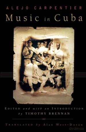 Music In Cuba: 5 (Cultural Studies of the Americas) - Alejo Carpentier [KSIĄŻKA]