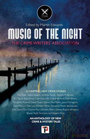 Music of the Night: from the Crime Writers' Association - Martin Edwards [KSIĄŻKA]