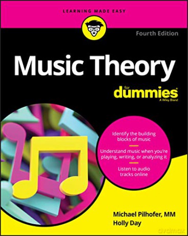 Music Theory For Dummies, 4th Edition - Pilhofer [KSIĄŻKA]