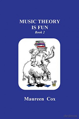 Music Theory is Fun: Book 2: Volume 2 - Maureen Cox [KSIĄŻKA]