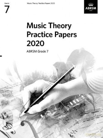 Music Theory Practice Papers 2020, ABRSM Grade 7 (Music Theory Papers (ABRSM)) [KSIĄŻKA]