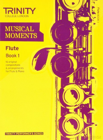 Musical Moments Flute: Book 1 (Trinity Performers Series): Flute Teaching Material - Trinity College London [KSIĄŻKA]
