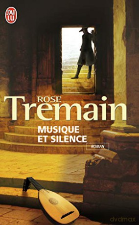 Musique et silence - Rose Tremain [KSIĄŻKA]