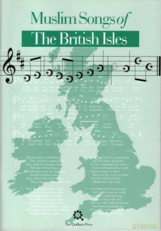 Muslim Songs of the British Isles: Arranged for Schools - Abdal Hakim Murad [KSIĄŻKA]