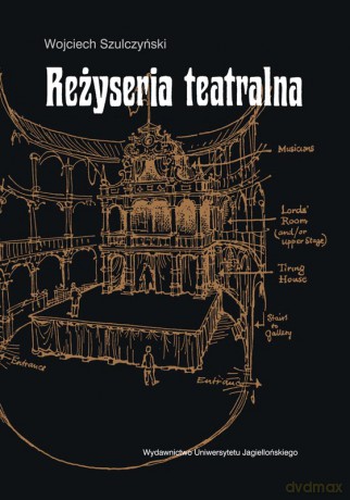 Reżyseria teatralna [KSIĄŻKA]