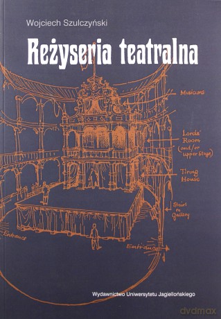 Reżyseria teatralna [KSIĄŻKA]