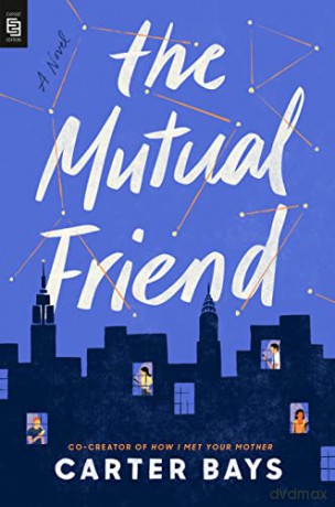 Mutual Friend [KSIĄŻKA]