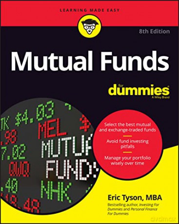Mutual Funds For Dummies, 8th Edition - Eric Tyson [KSIĄŻKA]