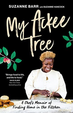My Ackee Tree: A Chef's Memoir of Finding Home in the Kitchen - Barr [KSIĄŻKA]