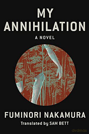 My Annihilation - Nakamura [KSIĄŻKA]