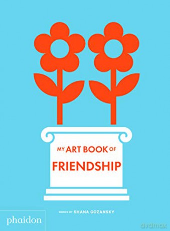 My Art Book of Friendship - Shana Gozansky [KSIĄŻKA]