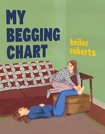 My Begging Chart - Keiler Roberts [KSIĄŻKA]