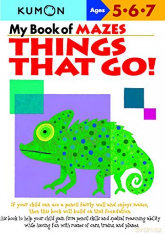My Book Of Mazes: Things That Go!: Ages 5-6-7 (Kumon Workbooks) - Kumon [KSIĄŻKA]