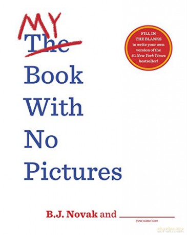 My Book With No Pictures - B. J. Novak [KSIĄŻKA]