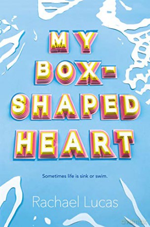 My Box-Shaped Heart - Rachael Lucas [KSIĄŻKA]