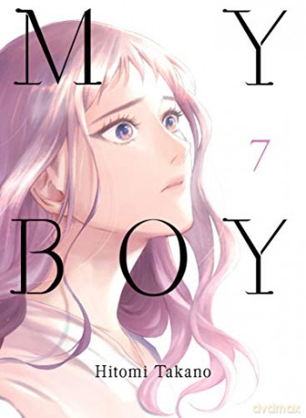 My Boy, 7 - Hitomi Takano [KOMIKS]