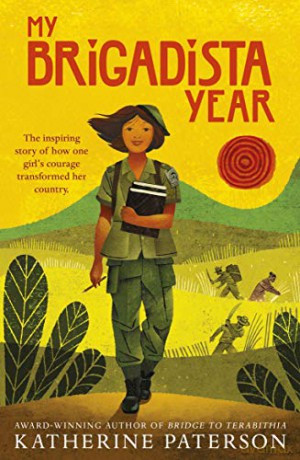 My Brigadista Year - Katherine Paterson [KSIĄŻKA]