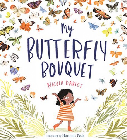 My Butterfly Bouquet - Nicola Davies [KSIĄŻKA]