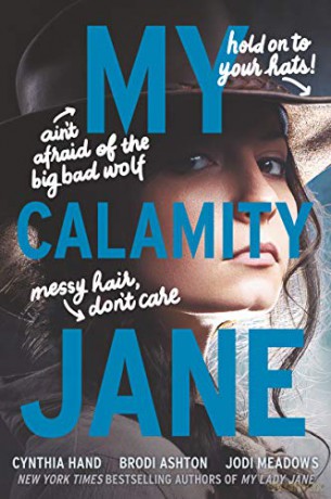 My Calamity Jane (Lady Janies) - Jodi Meadows [KSIĄŻKA]