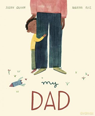 My Dad - Susan Quinn [KSIĄŻKA]