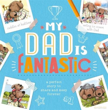 My Dad is Fantastic (Picture Flats) - Igloo Books [KSIĄŻKA]