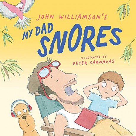 My Dad Snores - John Williamson [KSIĄŻKA]