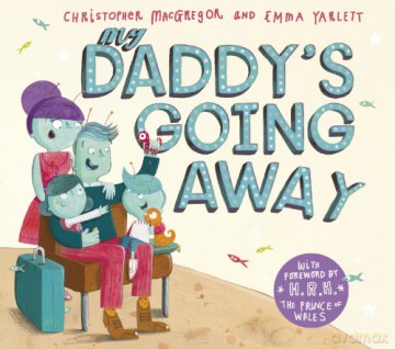 My Daddy's Going Away - Christopher MacGregor [KSIĄŻKA]