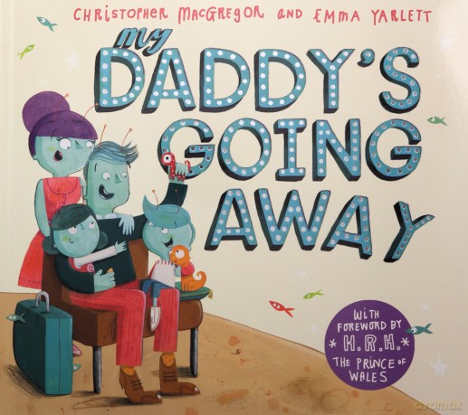 My Daddy's Going Away - Christopher MacGregor [KSIĄŻKA]