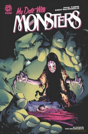MY DATE WITH MONSTERS - Paul Tobin [KSIĄŻKA]
