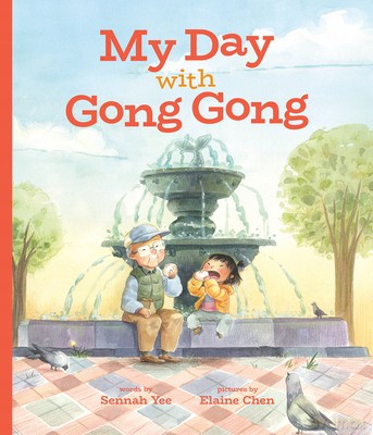 My Day With Gong Gong - Sennah Yee [KSIĄŻKA]