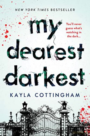 My Dearest Darkest - Kayla Cottingham [KSIĄŻKA]