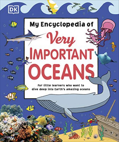 My Encyclopedia of Very Important Oceans (My Very Important Encyclopedias) [KSIĄŻKA]