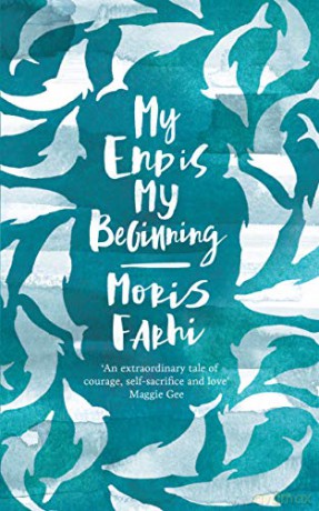 My End is My Beginning - Moris Farhi [KSIĄŻKA]