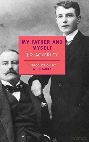 My Father and Myself - J. R. Ackerley [KSIĄŻKA]