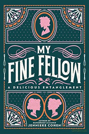 My Fine Fellow - Jennieke Cohen [KSIĄŻKA]