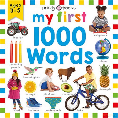 My First 1000 Words (UK EDITION) - Roger Priddy [KSIĄŻKA]