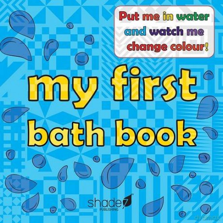 My First Bath Book: Baby Bath Book - Hajera Memon [KSIĄŻKA]