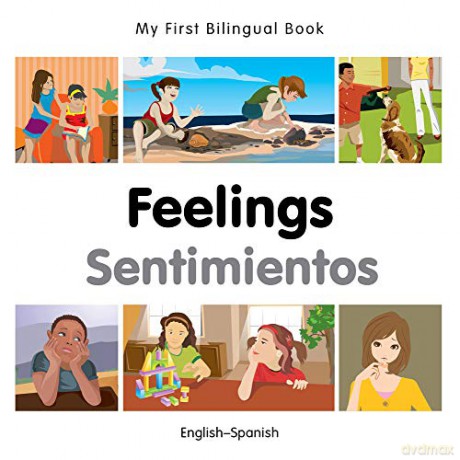 My First Bilingual Book - Feelings (Spanish-English) - Milet [KSIĄŻKA]
