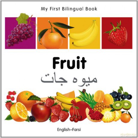 My First Bilingual Book - Fruit - English-Farsi - Milet [KSIĄŻKA]