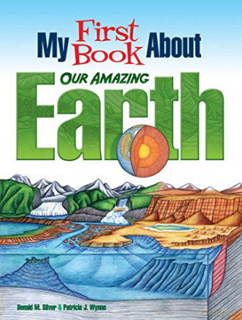 My First Book About Our Amazing Earth (Dover Children's Science Books) - Patricia Wynne [KSIĄŻKA]