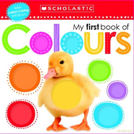 My First Book of Colours: 1 (Scholastic Early Learners) - Scholastic [KSIĄŻKA]