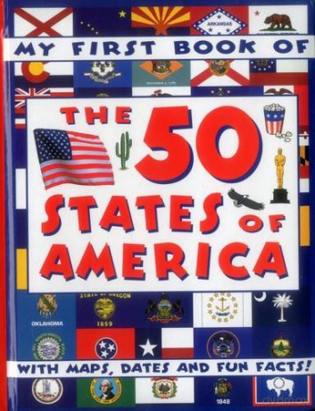 My First Book Of The 50 States Of America: With Maps, Dates and Fun Facts! - Armadillo Books Editorial Team [KSIĄŻKA]