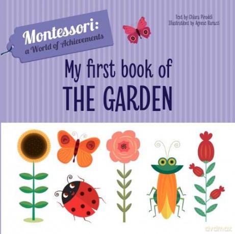 My First Book of the Garden - Chiara Piroddi [KSIĄŻKA]