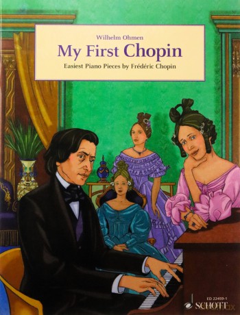 My First Chopin: Easiest Piano Pieces by FredeRic Chopin (Easy Composer Series) - Frederic Chopin [KSIĄŻKA]