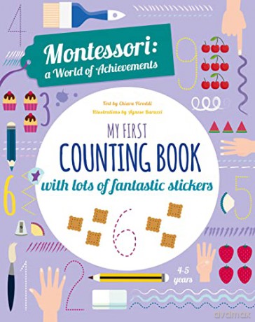 My First Counting Book: with lots of fantastic stickers (Montessori A World of Achievements) - Chiara Piroddi [KSIĄŻKA]