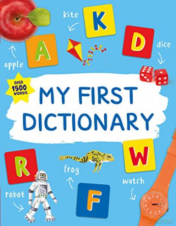 My First Dictionary (Kingfisher First Reference) - Angela Crawley [KSIĄŻKA]